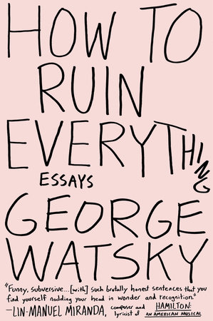 howtoruineverythingwatsky