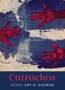 Catarachos by Roy Guzman, interviewed by Runestone Journal